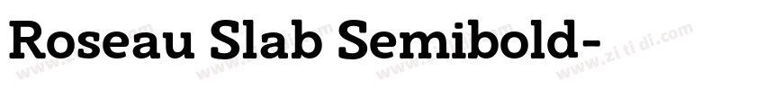 Roseau Slab Semibold字体转换